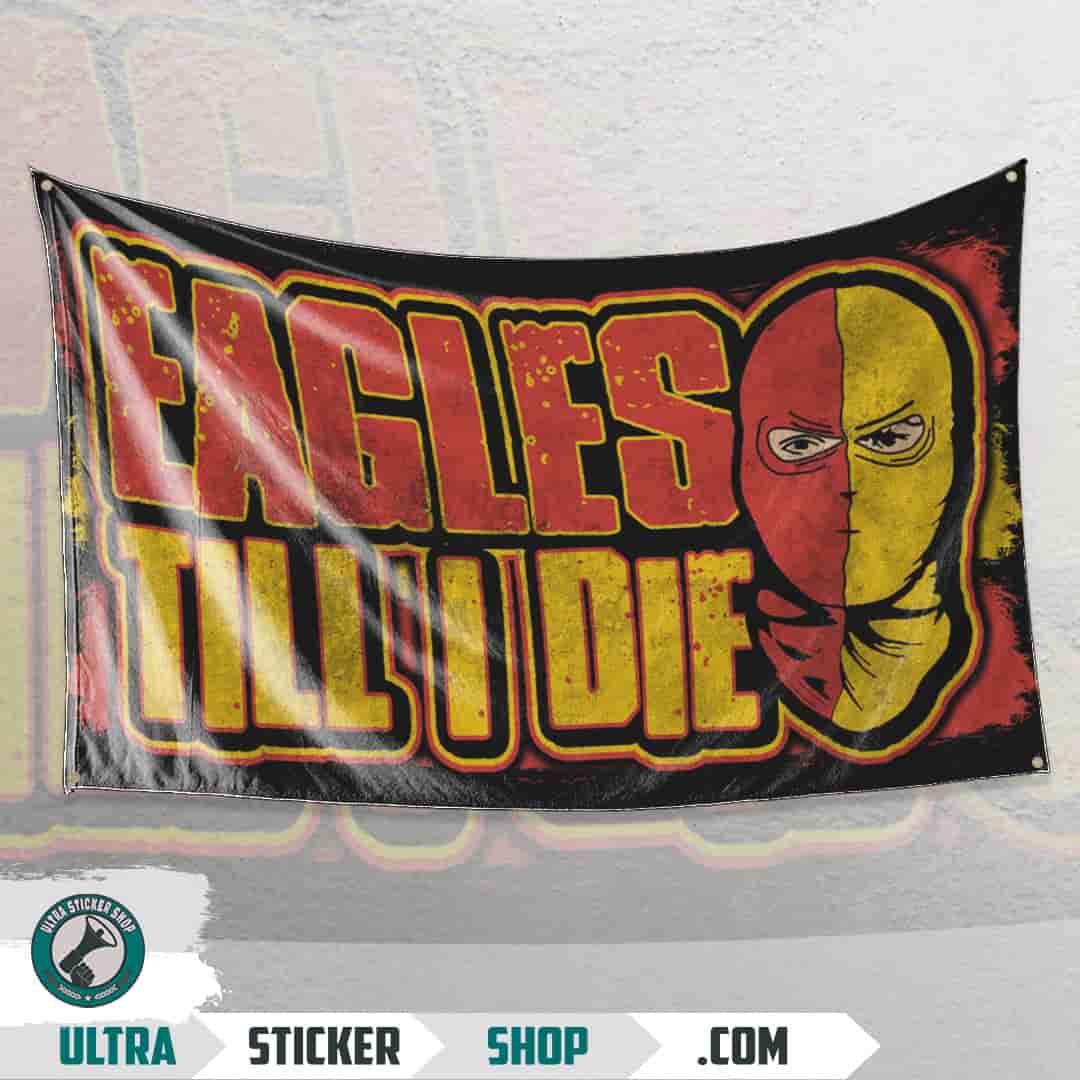 Eagles Till I Die Vlag