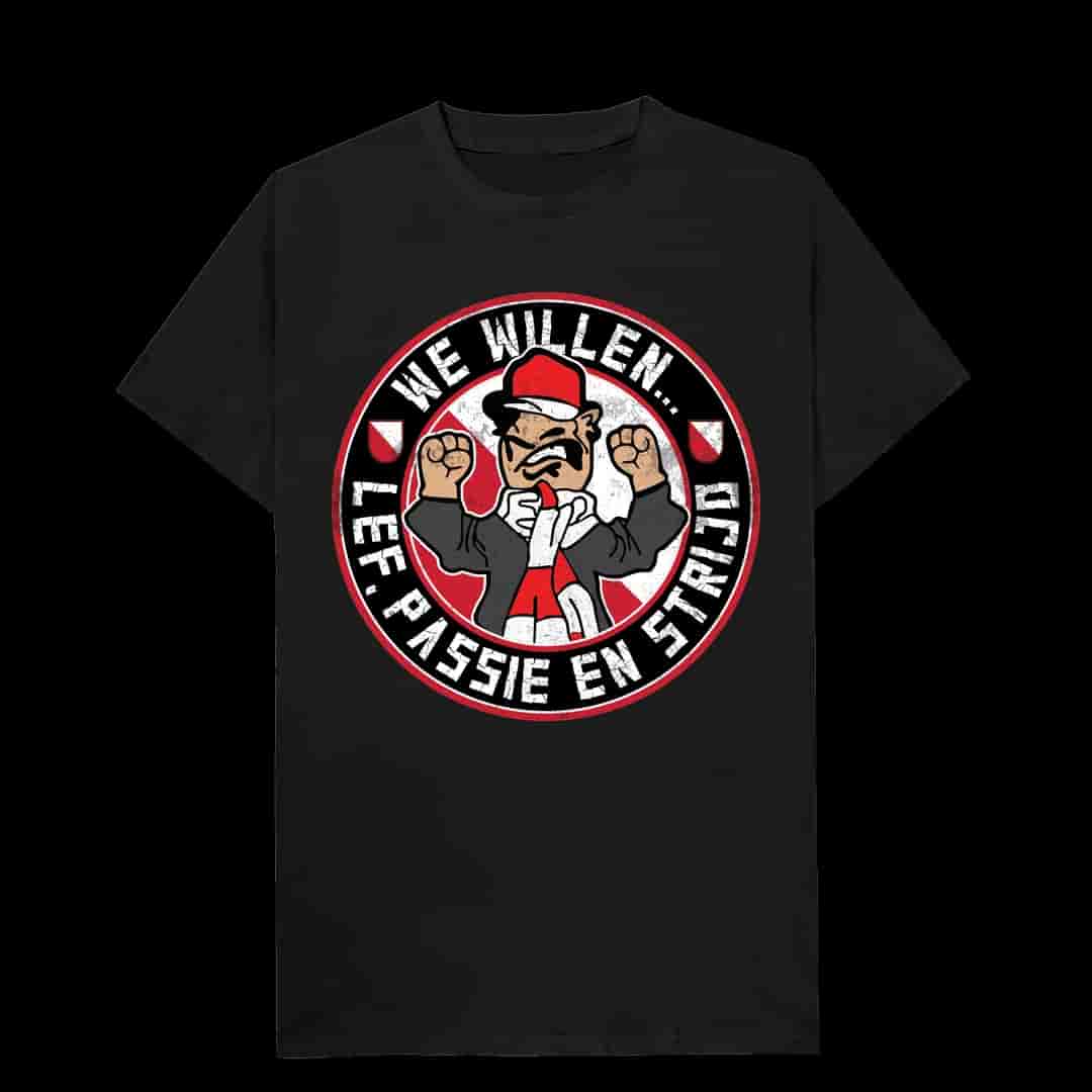 We willen.. lef, passie en strijd T-shirt