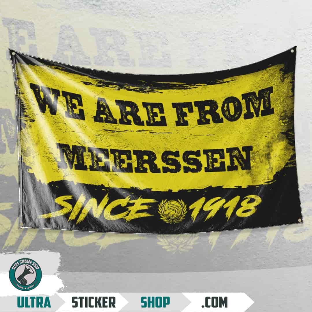 We are from Meerssen since 1918 Vlag