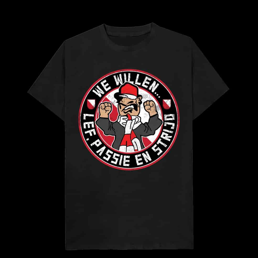 We willen.. lef, passie en strijd T-shirt
