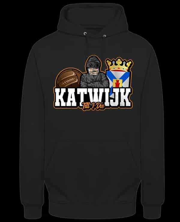 Katwijk Till I Die Hoodie