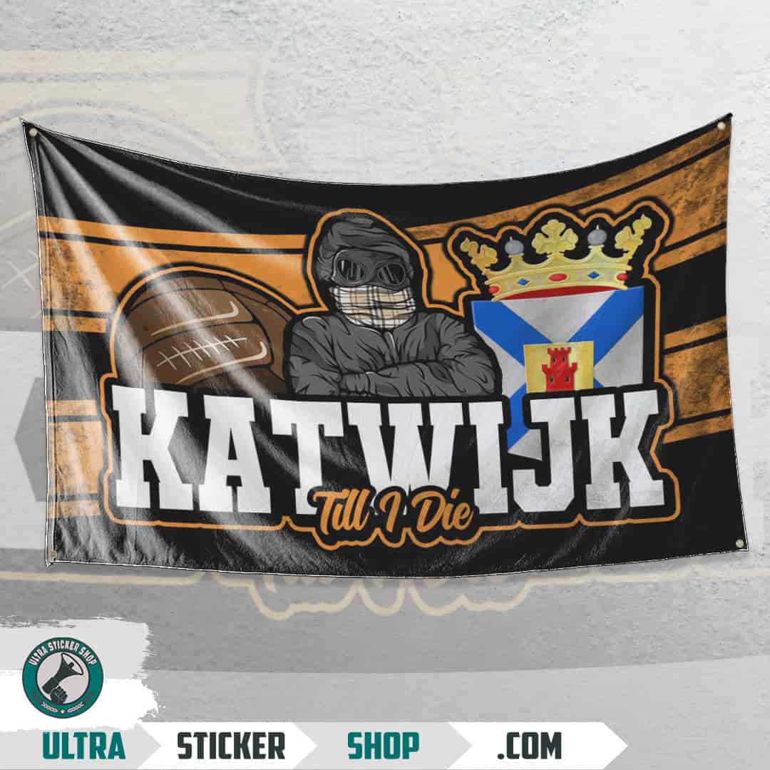 Katwijk Till I Die Vlag