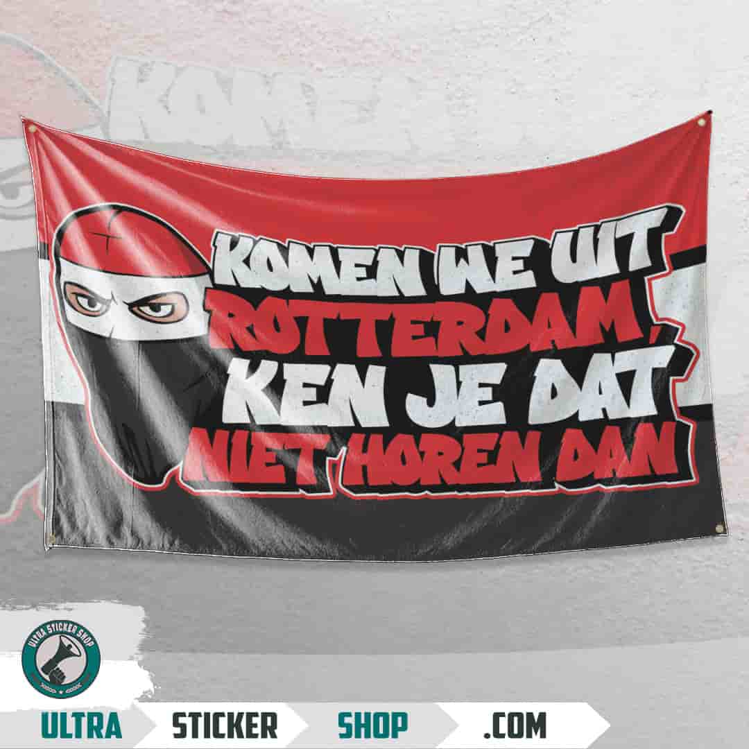 Komen we uit Rotterdam, Ken je dat niet horen dan Vlag
