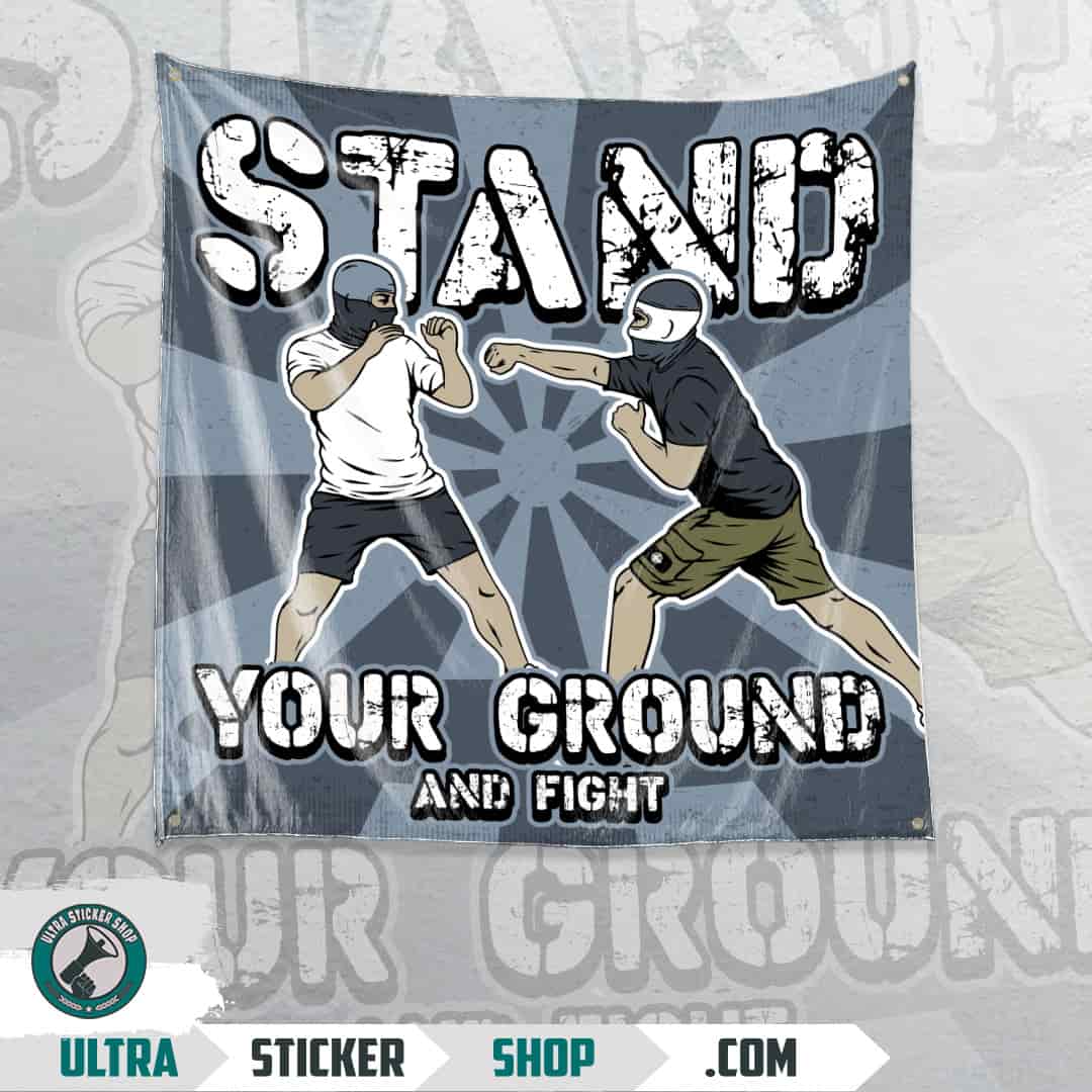 Stand Your Ground And Fight Vlag