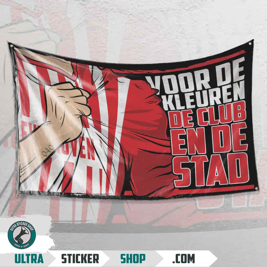 Voor de kleuren de club en de stad-Eindhoven Vlag