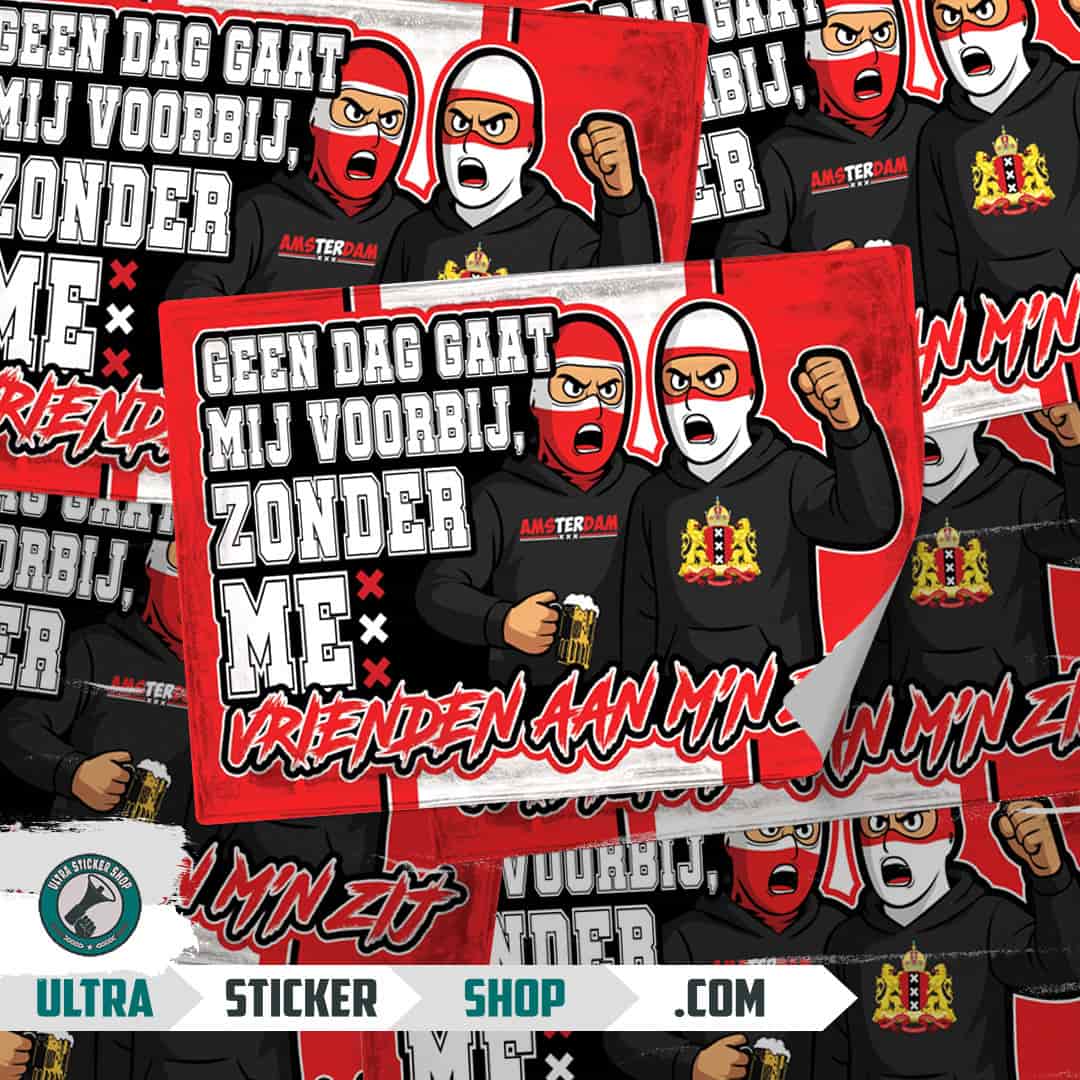 Geen dag gaat mij voorbij zonder me vrienden aan m'n zij Stickers