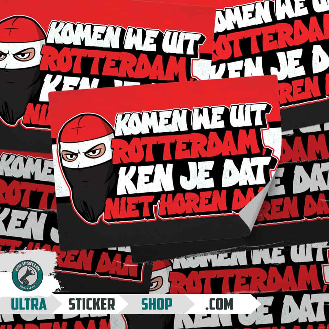 Komen we uit Rotterdam, Ken je dat niet horen dan Stickers