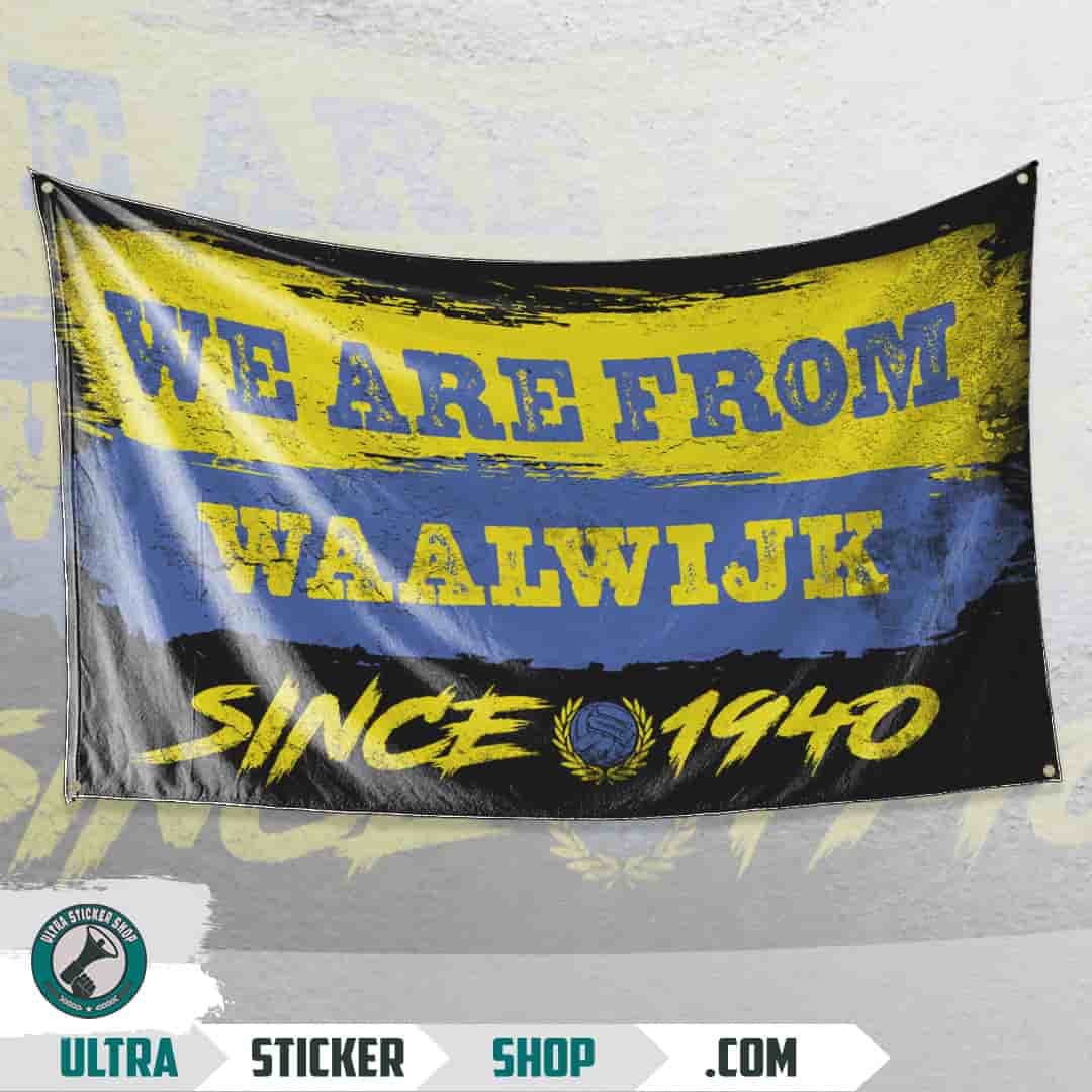 We are from Waalwijk since 1940 Vlag