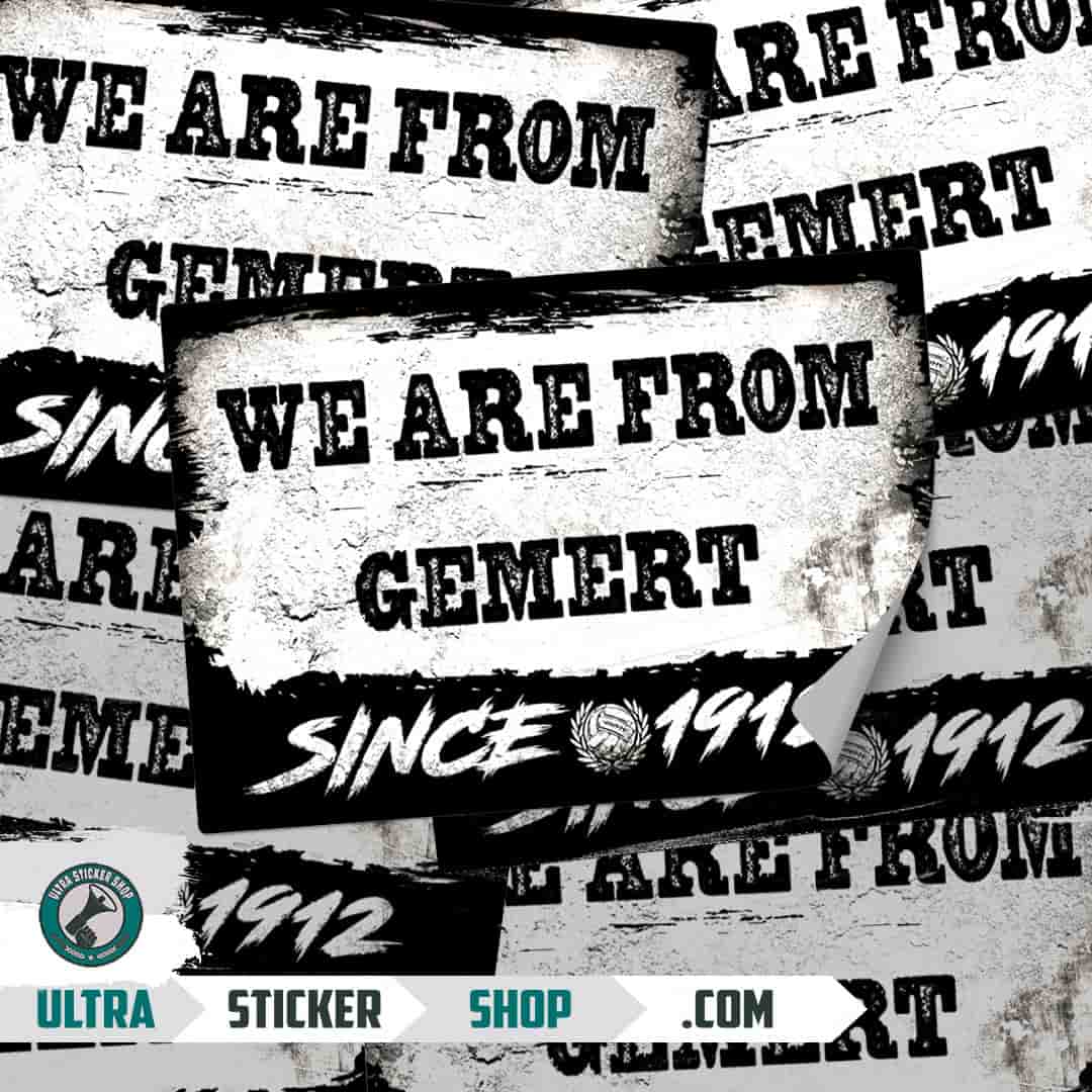 We are from Gemert since 1912 Stickers