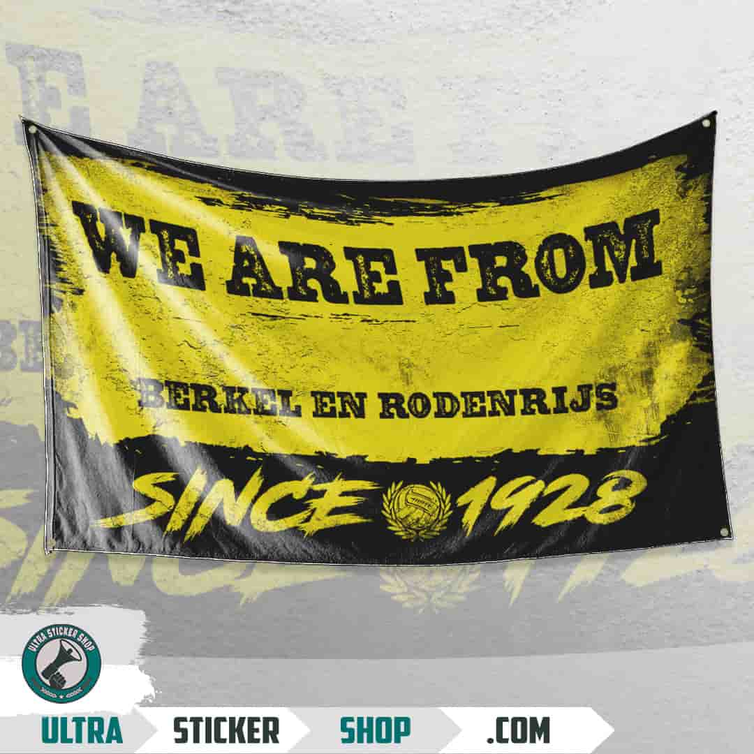 We are from Berkel en Rodenrijs since 1928 Vlag
