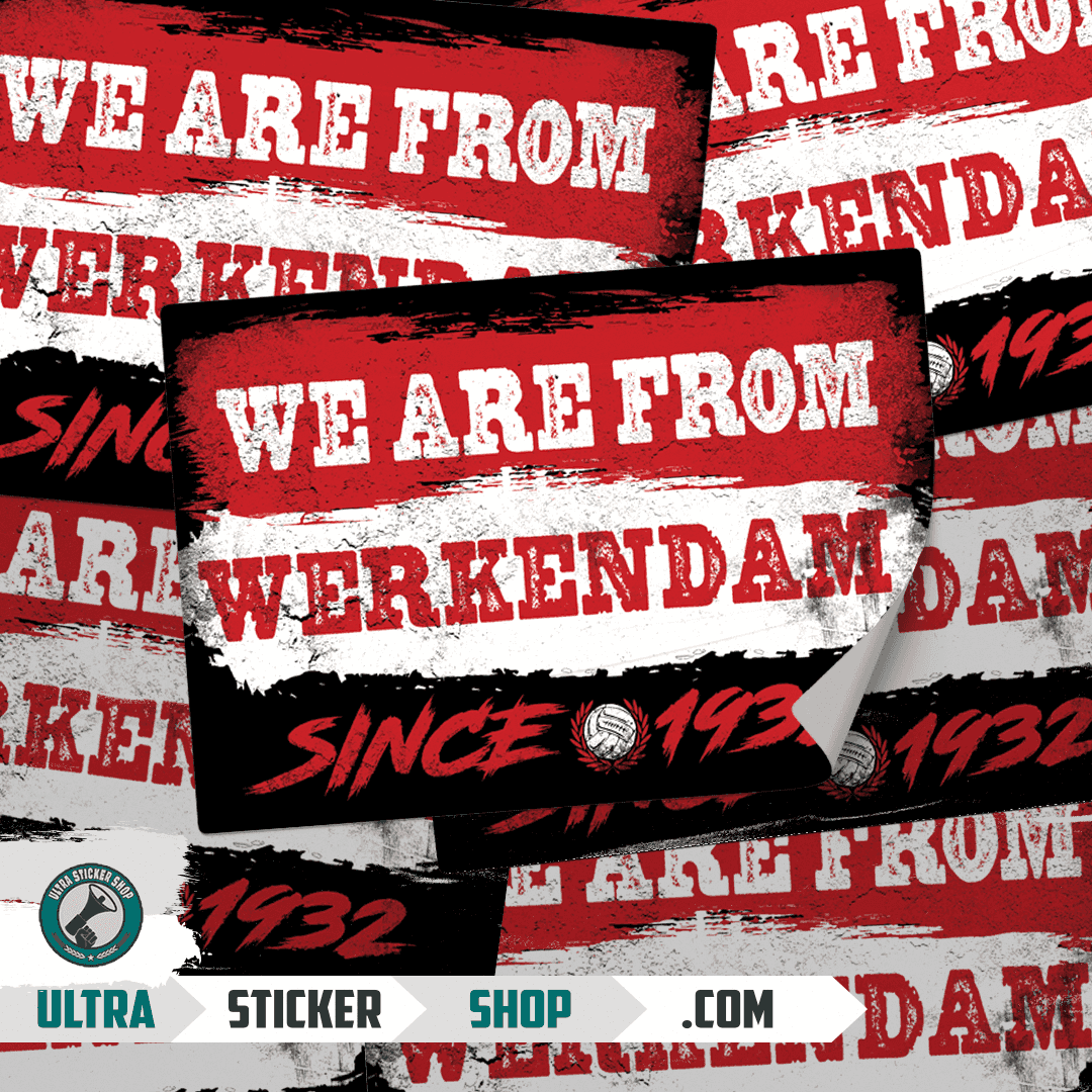 We are from Werkendam since 1932 Stickers