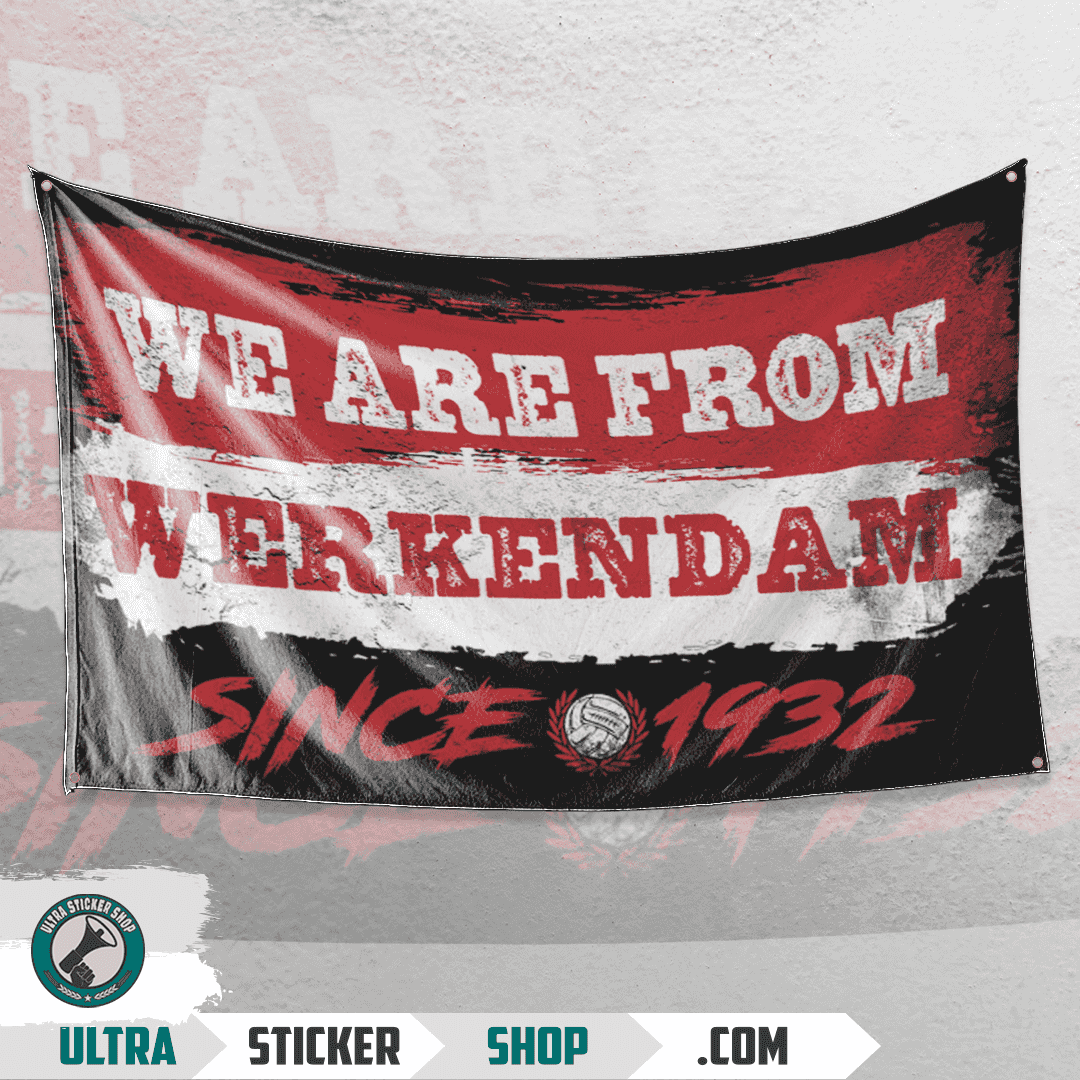 We are from Werkendam since 1932 Vlag