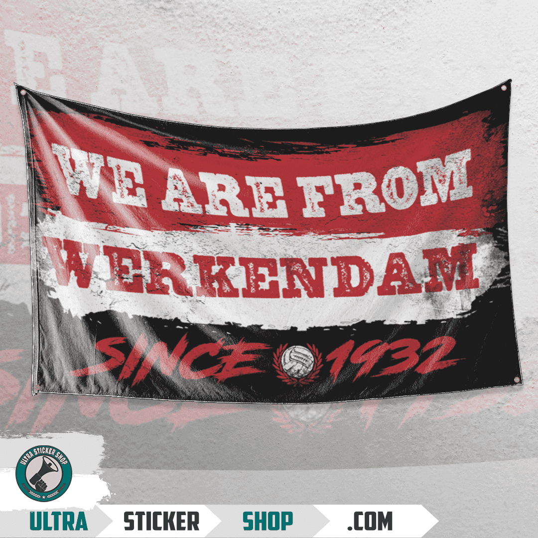 We are from Werkendam since 1932 Vlag