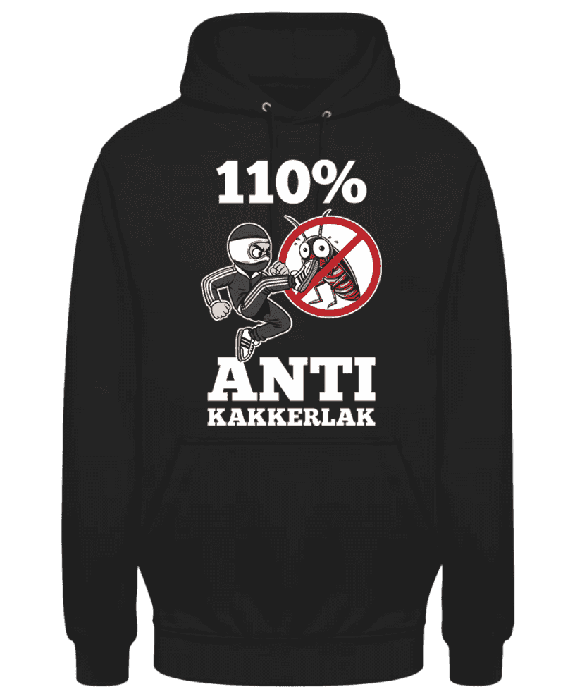 110% Anti Kakkerlak Hoodie