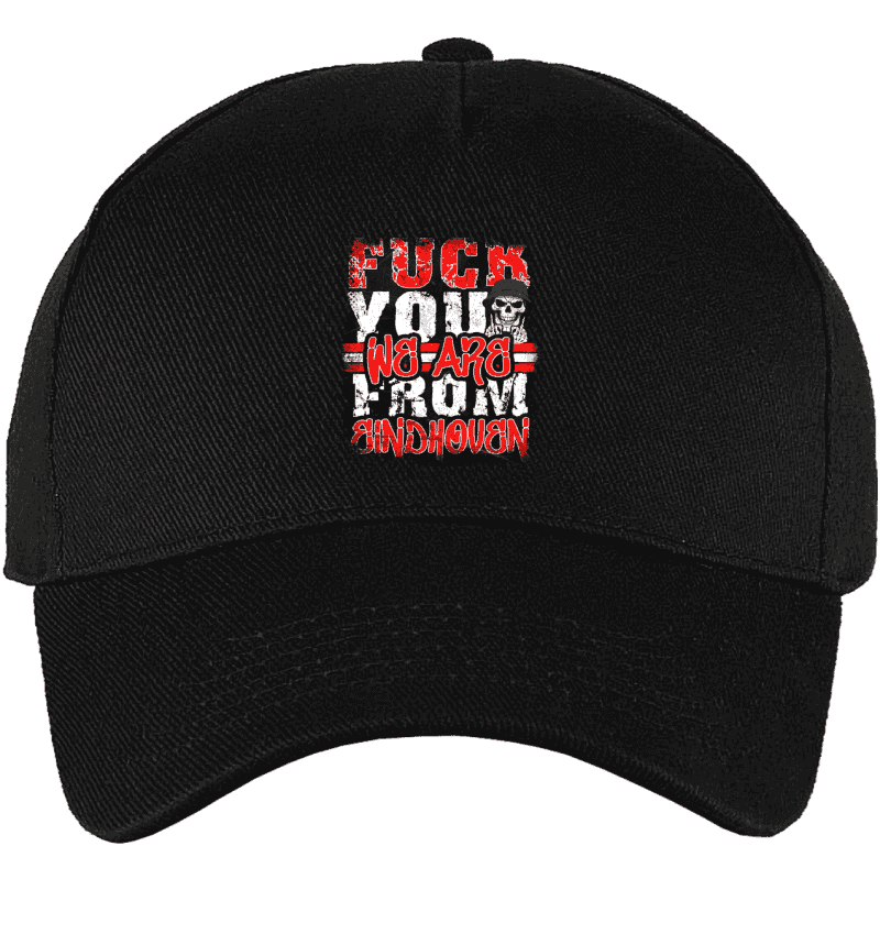 Fuck you we are from Eindhoven Pet