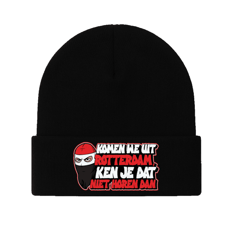 Komen we uit Rotterdam, Ken je dat niet horen dan Beanie