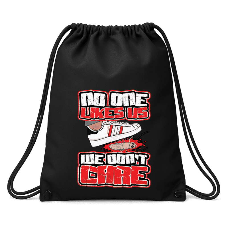 No one likes us we don't care- Amsterdam Sack Pack