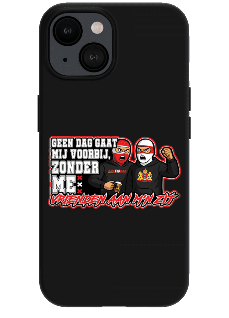 Geen dag gaat mij voorbij zonder me vrienden aan m'n zij iPhone hoes