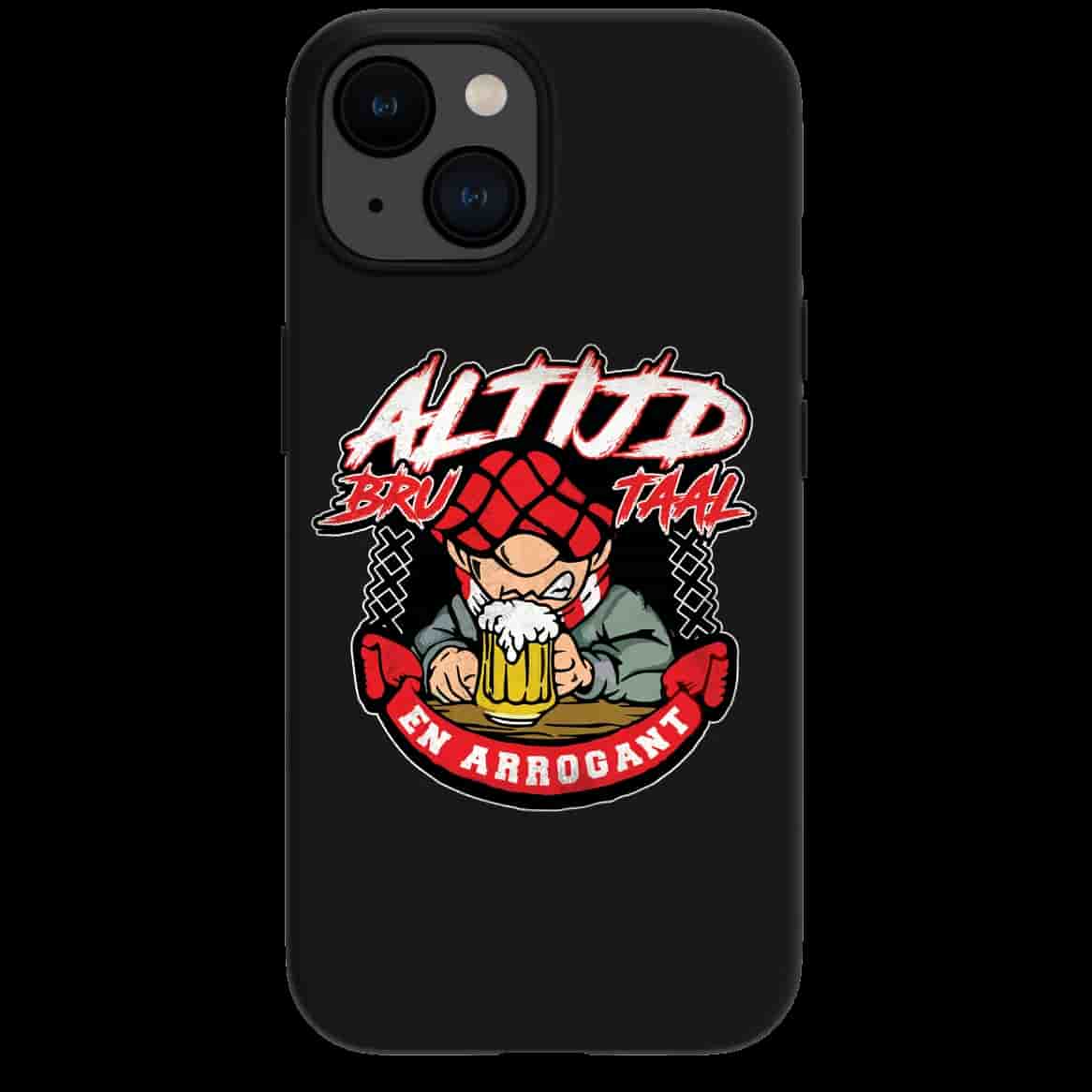 Altijd brutaal en arrogant iPhone hoes
