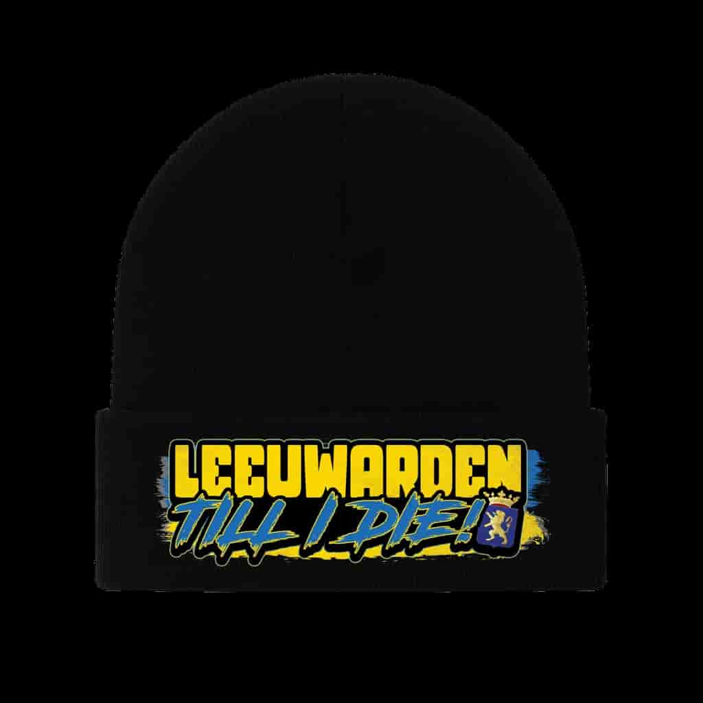 Leeuwarden Till I die Beanie