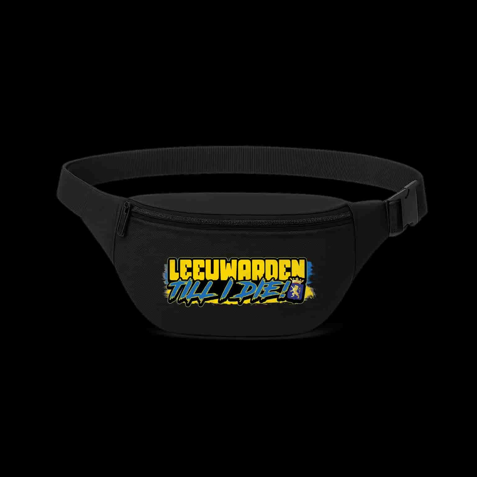 Leeuwarden Till I die Fanny Pack