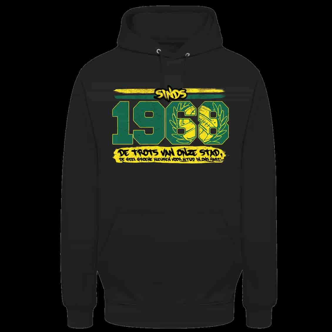 Sinds 1968 de trots van onze stad. De geel groene kleuren voor altijd in ons hart Hoodie
