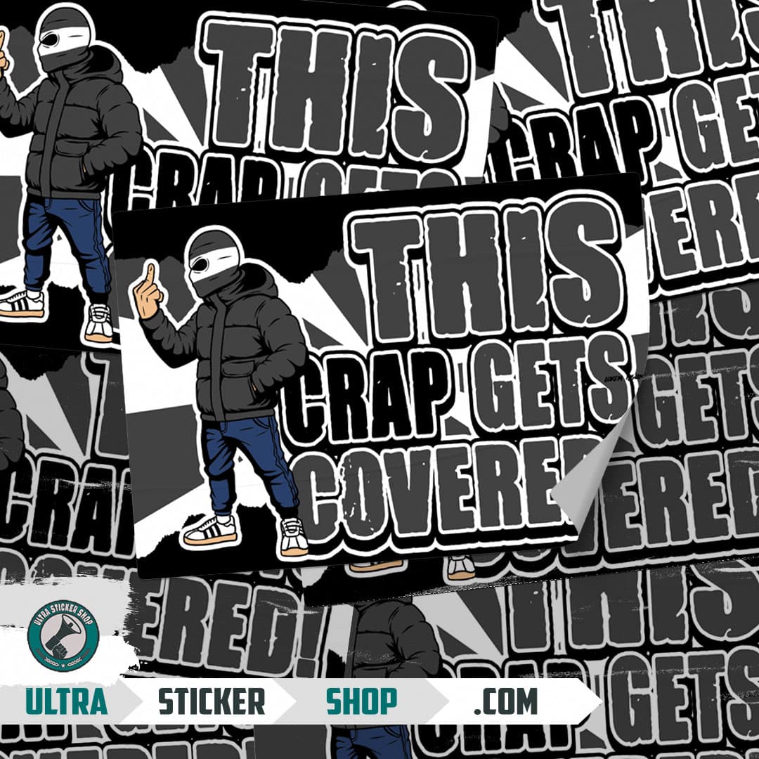Sticker Crap This Crap Get Covered! Stickers Stickers Kopen | Ultrastickershop
